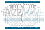3.500" ID x 10" Long Flex Coupling (Interlock Liner) 304 Stainless
